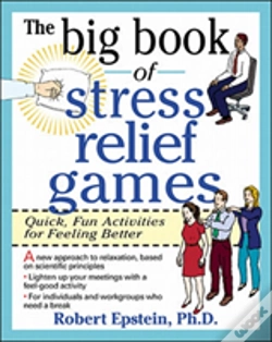Capa do artigo The Big Book Of Stress Relief Games: Quick, Fun Activities For Feeling Better