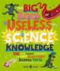 The Big Book Of Useless Science Knowledge - Preview