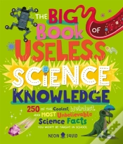 Capa do artigo The Big Book Of Useless Science Knowledge
