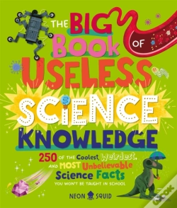 Capa do artigo The Big Book Of Useless Science Knowledge
