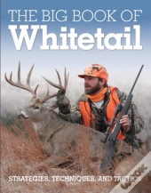 The Big Book Of Whitetail