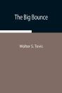 The Big Bounce - Preview