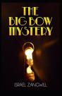 The Big Bow Mystery Annotated - Preview