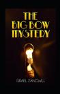 The Big Bow Mystery Annotated - Preview