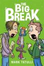 The Big Break - Preview