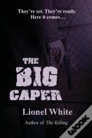 The Big Caper