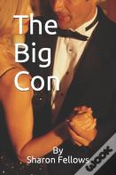 The Big Con