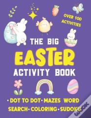 The Big Easter Activity Book For Kids