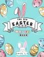 The Big Easter Egg Coloring Book Ages 1-6 - Preview