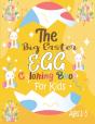 The Big Easter Egg Coloring Book For Kids Ages 2-5 - Preview