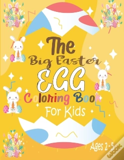 Capa do artigo The Big Easter Egg Coloring Book For Kids Ages 2-5