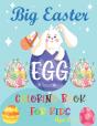 The Big Easter Egg Coloring Book For Kids Ages 2-5 - Preview