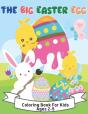The Big Easter Egg Coloring Book For Kids Ages 2-5 - Preview
