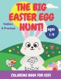 The Big Easter Egg Hunt! Coloring Book For Kids - Preview