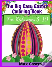 The Big Easy Easter Coloring Book For Ki