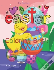Capa do artigo The Big Easy Easter Egg Coloring Book For Ages 1-4