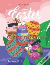 Capa do artigo The Big Easy Easter Egg Coloring Book For Ages 1-4