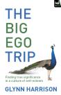 The Big Ego Trip - Preview