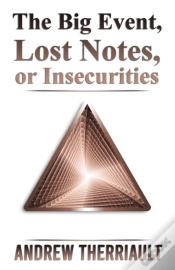 Capa do artigo The Big Event, Lost Notes, Or Insecurities