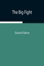 The Big Fight - Preview