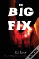 The Big Fix