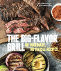 The Big-Flavor Grill - Preview