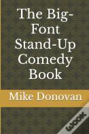 The Big-Font Stand-Up Comedy Book