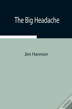 Capa do artigo The Big Headache