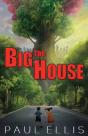 The Big House - Preview