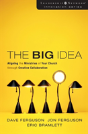 The Big Idea - Preview