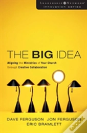 The Big Idea