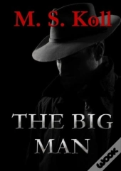 The Big Man