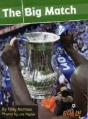 The Big Match - Preview