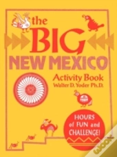 The Big New Mexico Activity Book