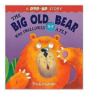 The Big Old Bear Who Swallowed Fly - Preview