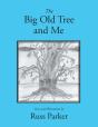 The Big Old Tree And Me - Preview