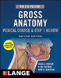 The Big Picture: Gross Anatomy, Medical Course & Step 1 Review, Second Edition - Preview