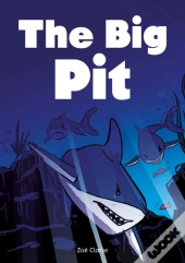 The Big Pit (Set 03)