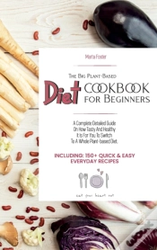 Capa do artigo The Big Plant-Based Diet Cookbook For Beginners