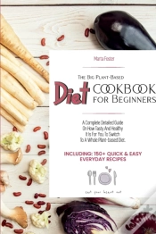 Capa do artigo The Big Plant-Based Diet Cookbook For Beginners