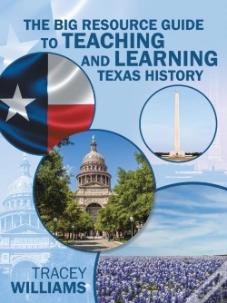 Capa do artigo The Big Resource Guide To Teaching And Learning Texas History