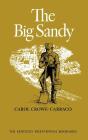 The Big Sandy - Preview