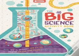 The Big Science Activity Book