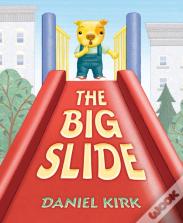 The Big Slide