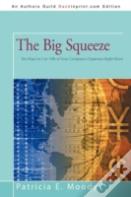 The Big Squeeze
