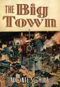 The Big Town - Preview