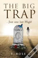 The Big Trap
