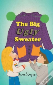 The Big Ugly Sweater