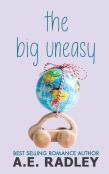 The Big Uneasy
