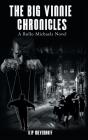 The Big Vinnie Chronicles: A Rollo Micha - Preview